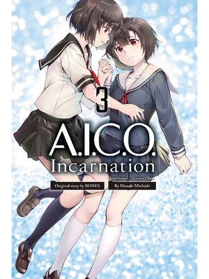 cover image of A.I.C.O. Incarnation, Volume  3